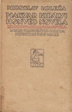 Magyar Kiralyi Honved Novela - Kr. Ug.Domobranska novela : lirski fragment iz ciklusa Hrvatski bog Mars