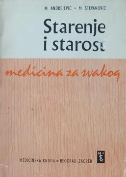 Medicina za svakog: Starenje i starost