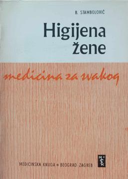 Medicina za svakog: Higijena žene - kako žena da sačuva svoje zdravlje