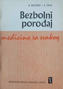 Medicina za svakog: Bezbolni porođaj