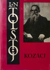Izabrana djela 8: Kavkaske pripovijetke / Sevastopoljske pripovijetke / Kozaci