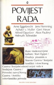 Povijest rada - od starog Egipta do danas