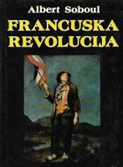 Francuska revolucija: Historijski pregled