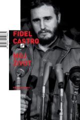 Fidel Castro: Moj život
