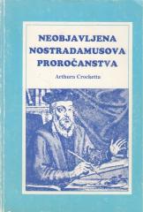 Neobjavljena Nostradamusova proročanstva