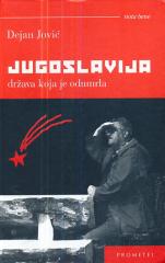 Jugoslavija - država koja je odumrla