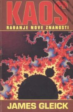 Kaos: Stvaranje nove znanosti