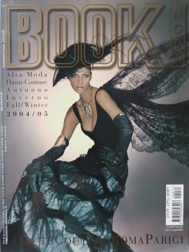 Book moda #74 - Alta moda, Haute couture autumno inverno fall/winter 2004/ 05
