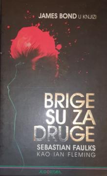 Brige su za druge