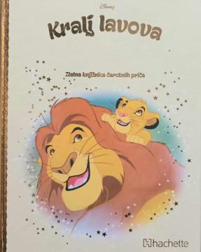 Zlatna knjižnica čarobnih priča 1. - Kralj lavova