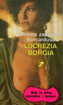 Lucrezia Borgia: papina kći