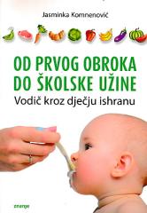 Od prvog obroka do školske užine