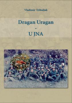 Dragan Uragan - U JNA