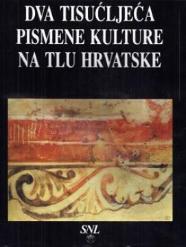 Dva tisućljeća pismene kulture na tlu Hrvatske