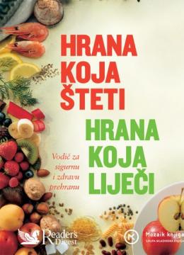 Hrana koja šteti, hrana koja liječi
