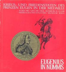 Eugenius in nummis : Kriegs- und Friedenstaten des Prinzen Eugen in der Medaille