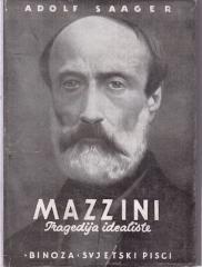 Mazzini, tragedija idealiste
