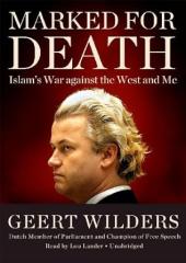 Marked for Death: Islam's War against the West and Me