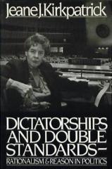 Dictatorships and double standards: Rationalism and reason in politics