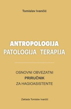 Antropologija, patologija, terapija