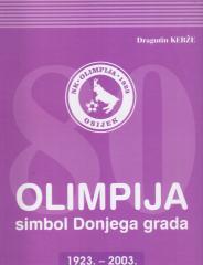Olimpija - Simbol Donjega grada 1923. - 2003.
