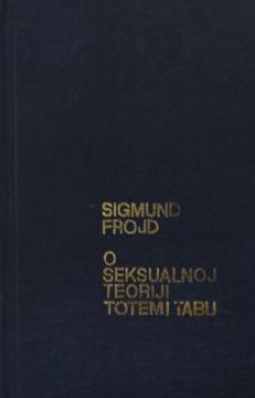 O seksualnoj teoriji / Totem i tabu