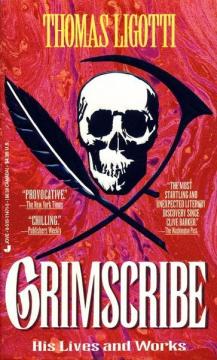 Grimscribe - His Lives and Works