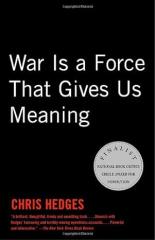 War Is a Force that Gives Us Meaning