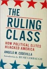 The Ruling Class: How They Corrupted America and What We Can Do About It