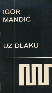 Uz dlaku: književne kritike od 1965-70.