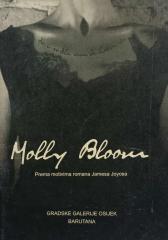 Molly Bloom (o ljubavi, seksu i usamljenosti)