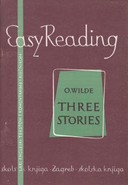 Easy Reading I: Three Stories - laki engleski tekstovi s komentarima i rječnikom