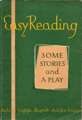 Easy reading II : Some Stories and a Play - laki engleski tekstovi s komentarima