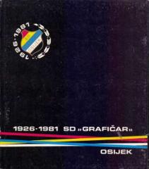 Sportsko društvo Grafičar Osijek 1926-1981