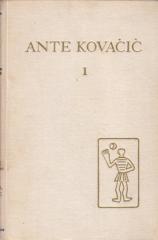 Ante Kovačić, I: Pripovijesti; Fiškal; Pjesme