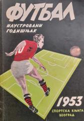Futbal 1953 - ilustrovani futbalski godišnjak