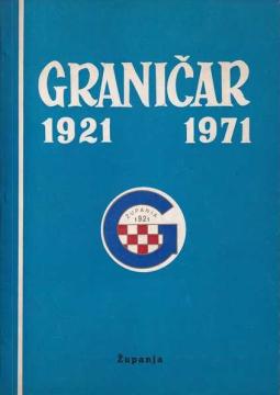 Graničar 1921 – 1971