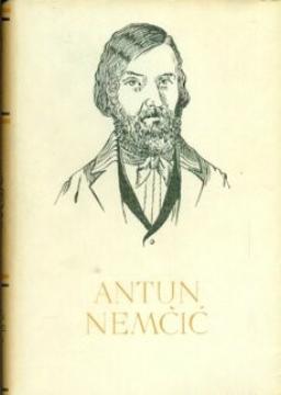 Pet stoljeća hrvatske književnosti: Antun Nemčić - Putositnice. Udes ljudski. Kvas bez kruha. Članci i feljtoni