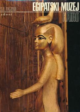 Muzeji svijeta - Egipatski muzej Kairo