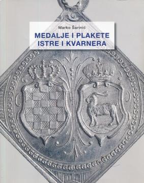 Medalje i plakete Istre i Kvarnera - katalog izložbe