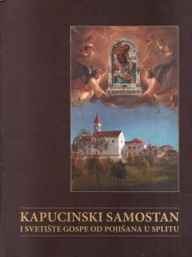Kapucinski samostan i svetište Gospe od Pojišana u Splitu