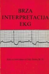 Brza interpretacija EKG: Kurs sa testiranjem od Dale Dubina, M.D.