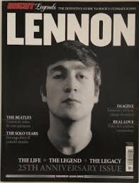 Uncut Legends Magazine The Definitive guide to rock's ultimate icons John Lennon No. 7