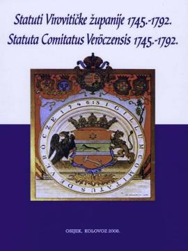 Statuti Virovitičke županije 1745.-1792.