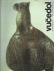 Vučedol : treće tisućljeće p.n.e. / Vučedol : three thousand years B.C.
