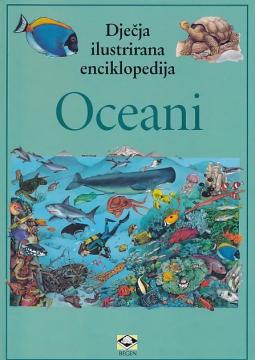 Dječja ilustrirana enciklopedija - Oceani