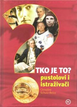 Tko je to? pustolovi i istraživači