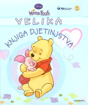 Velika knjiga djetinjstva - Winnie Pooh (plava)
