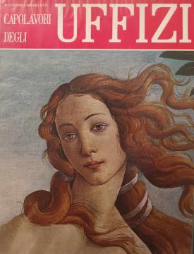 I capolavori degli Uffizi