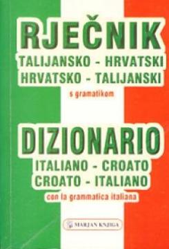 Rječnik talijansko-hrvatski, hrvatsko-talijanski s gramatikom